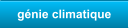 g�nie climatique